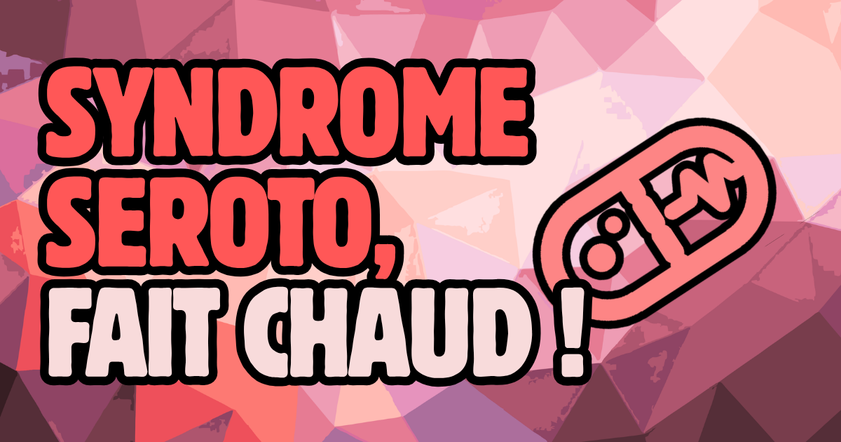 Syndrome Sérotoninergique